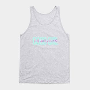 Good girl only exist in fairy tales funny quote Tank Top